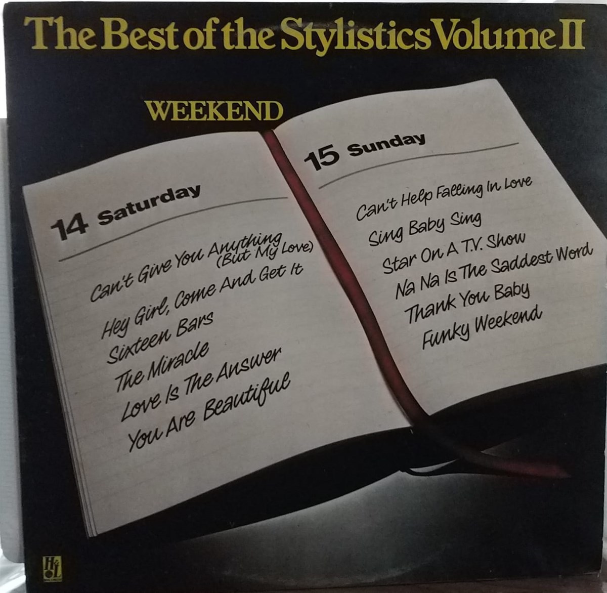 THE STYLISTICS - THE BEST OF THE STYLISTICS VOL.II WEEKEND