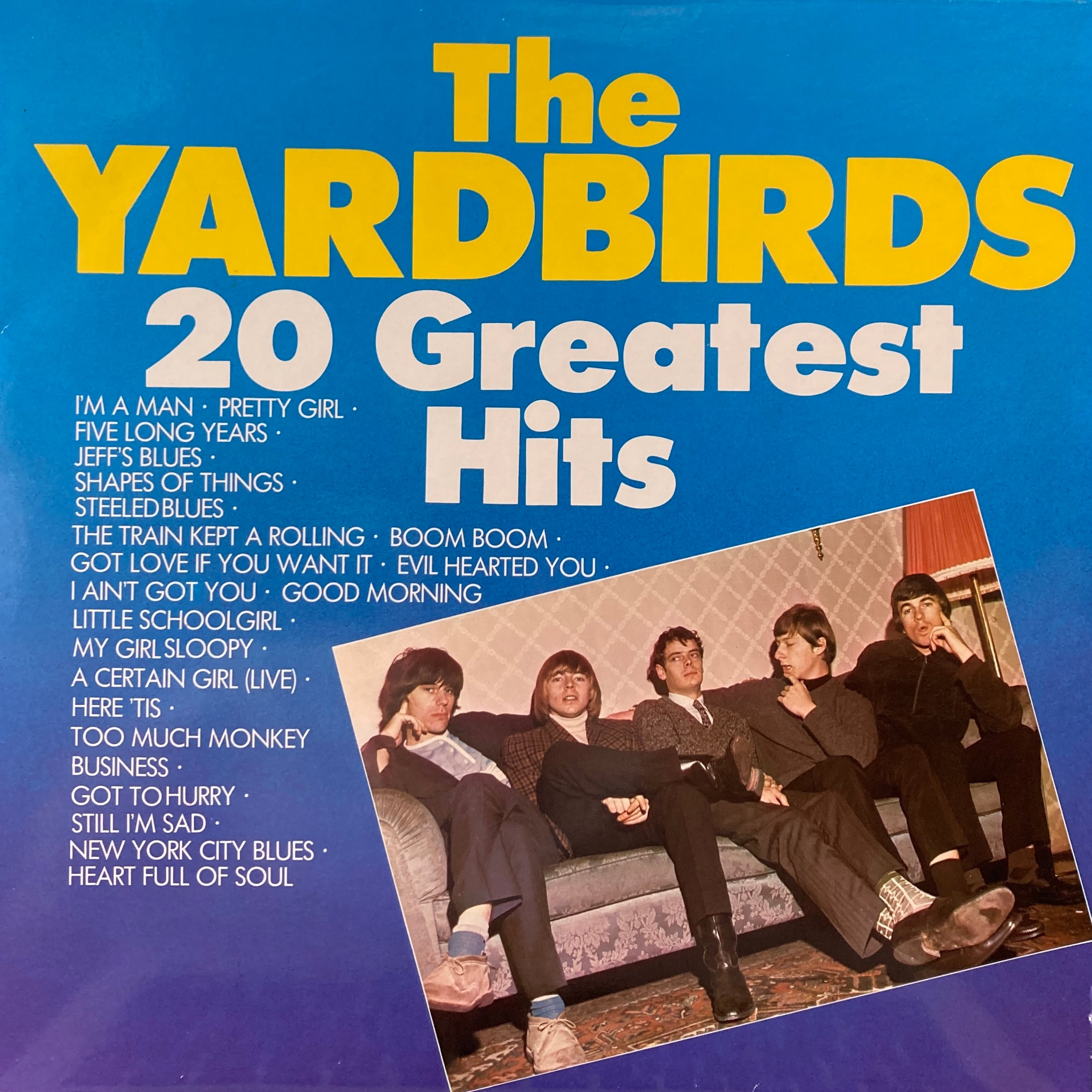 THE YARDBIRDS – 20 GREATEST HITS OF THE YARDBIRDS
