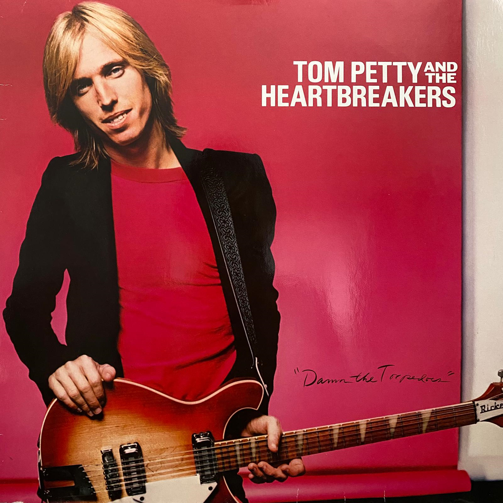 TOM PETTY AND THE HEARTBREAKERS - DAMN THE TORPEDOES