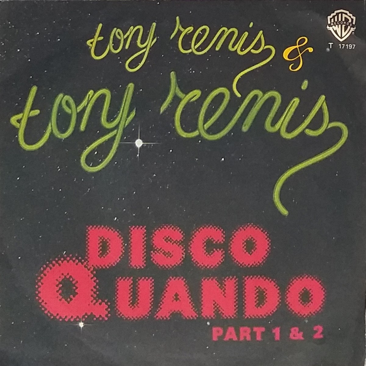 TONY RENIS & TONY RENIS - DISCO QUANDO PART I & II