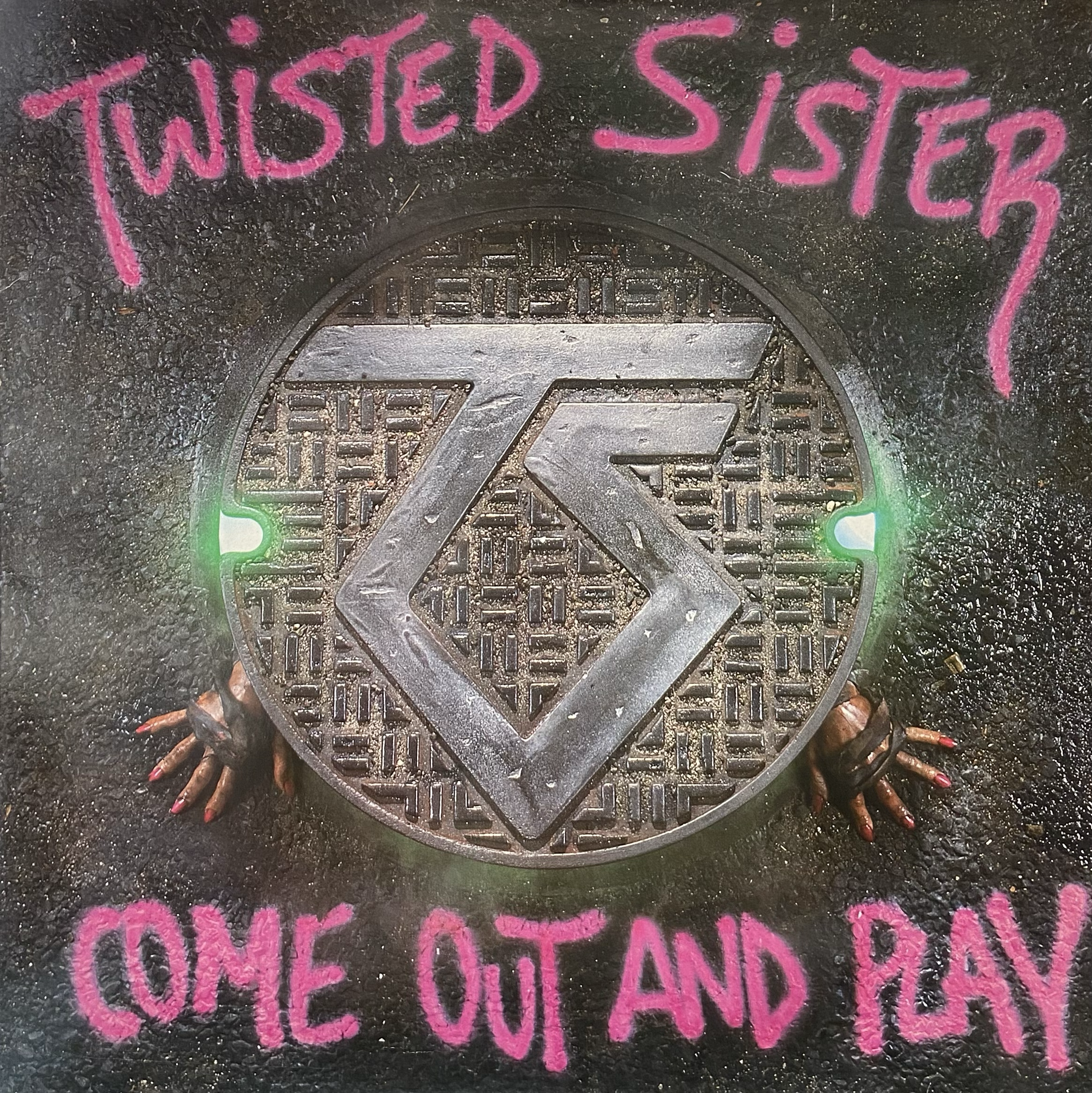 TWISTED SISTER - COME OUT AND PLAY