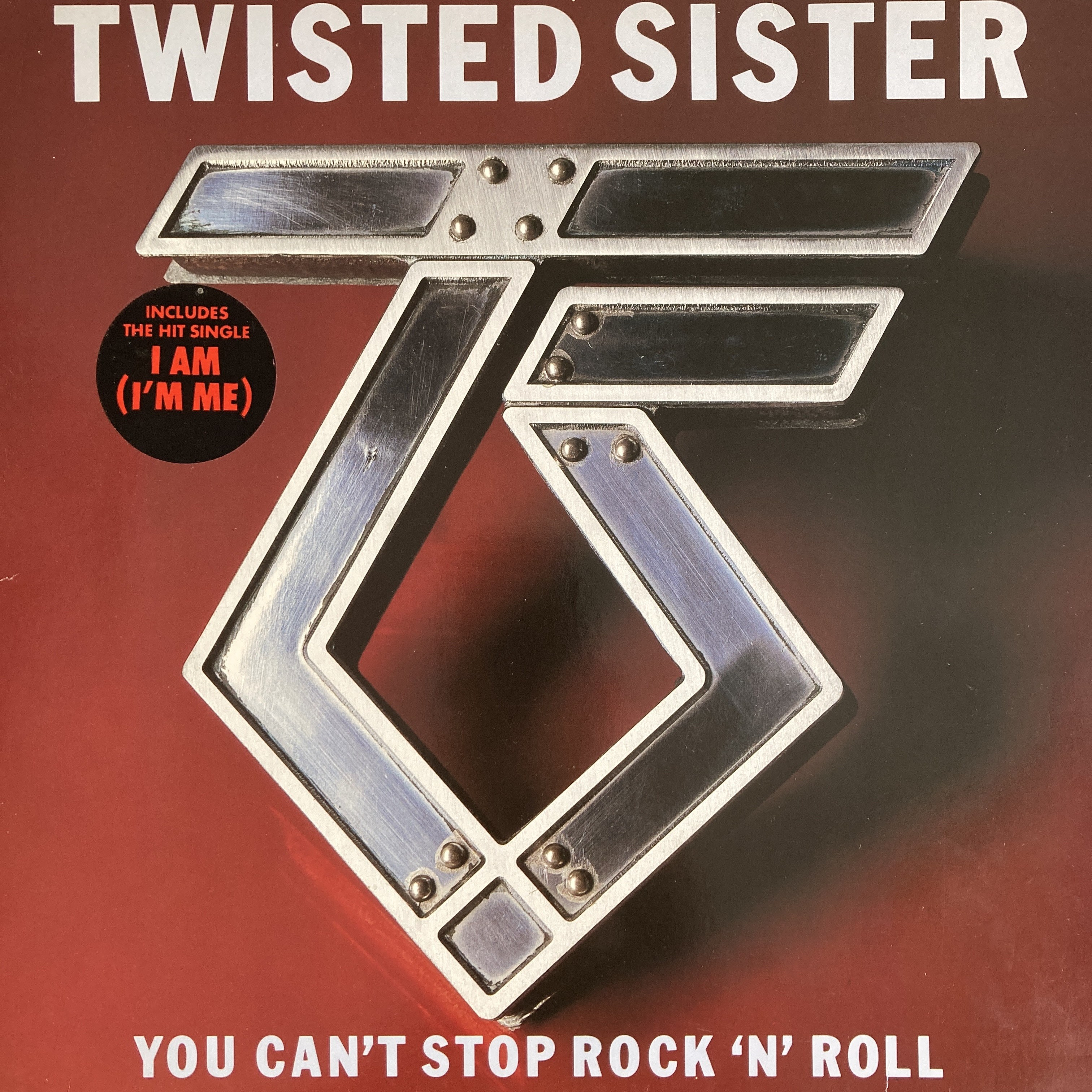 TWISTED SISTER - YOU CAN'T STOP ROCK 'N' ROLL