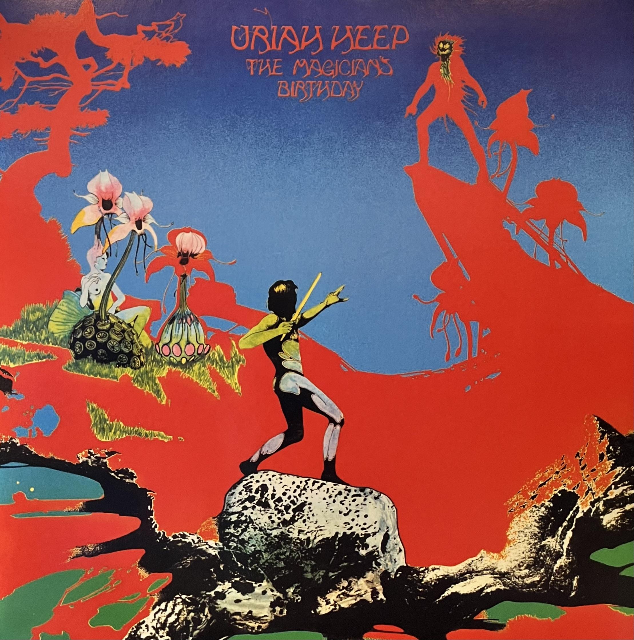 URIAH HEEP - THE MAGICIAN'S BIRTHDAY