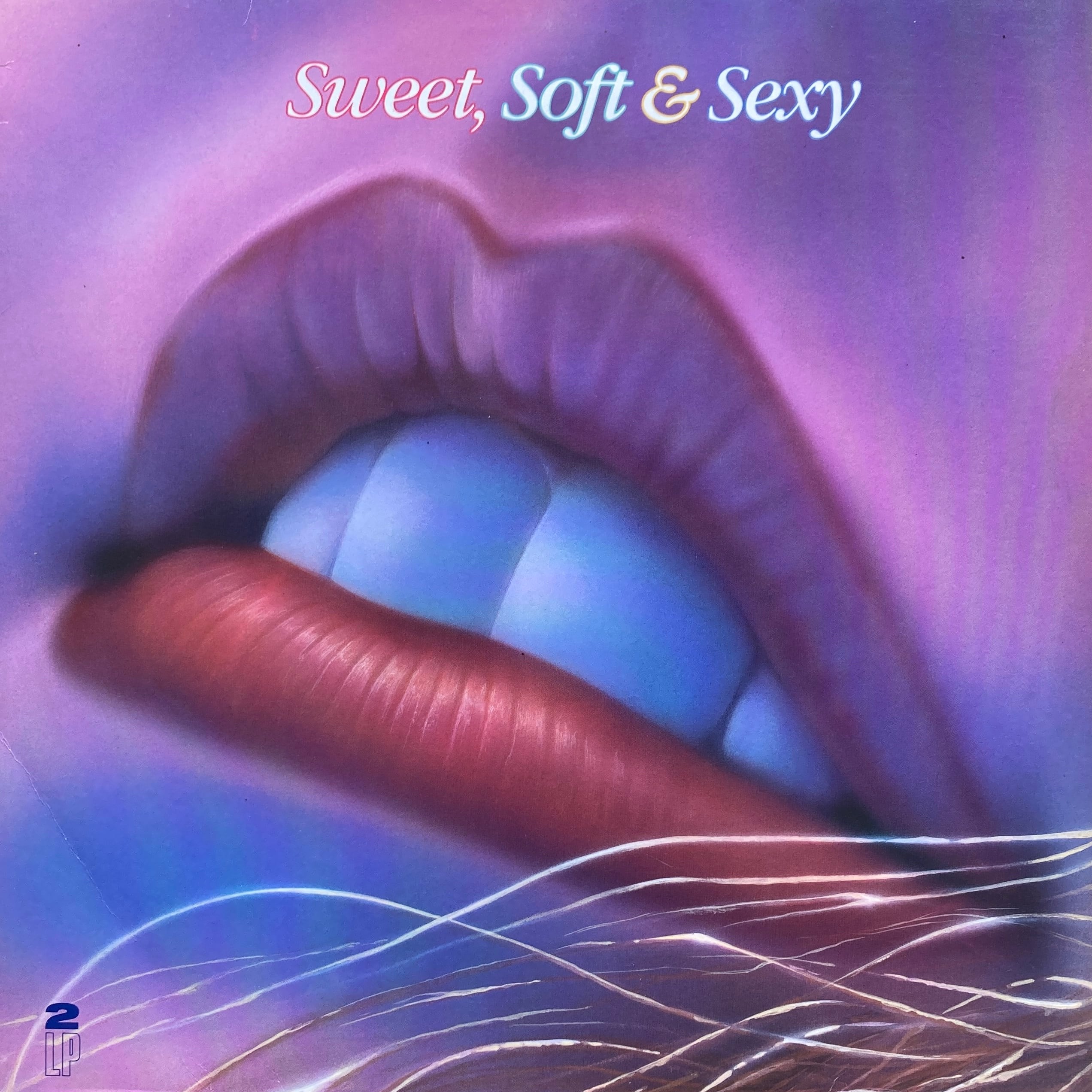 VARIOUS – SWEET, SOFT & SEXY