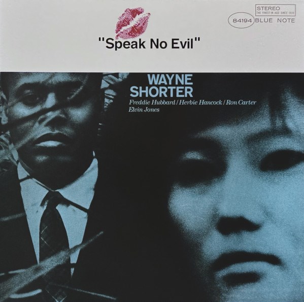 WAYNE SHORTER - SPEAK NO EVIL 