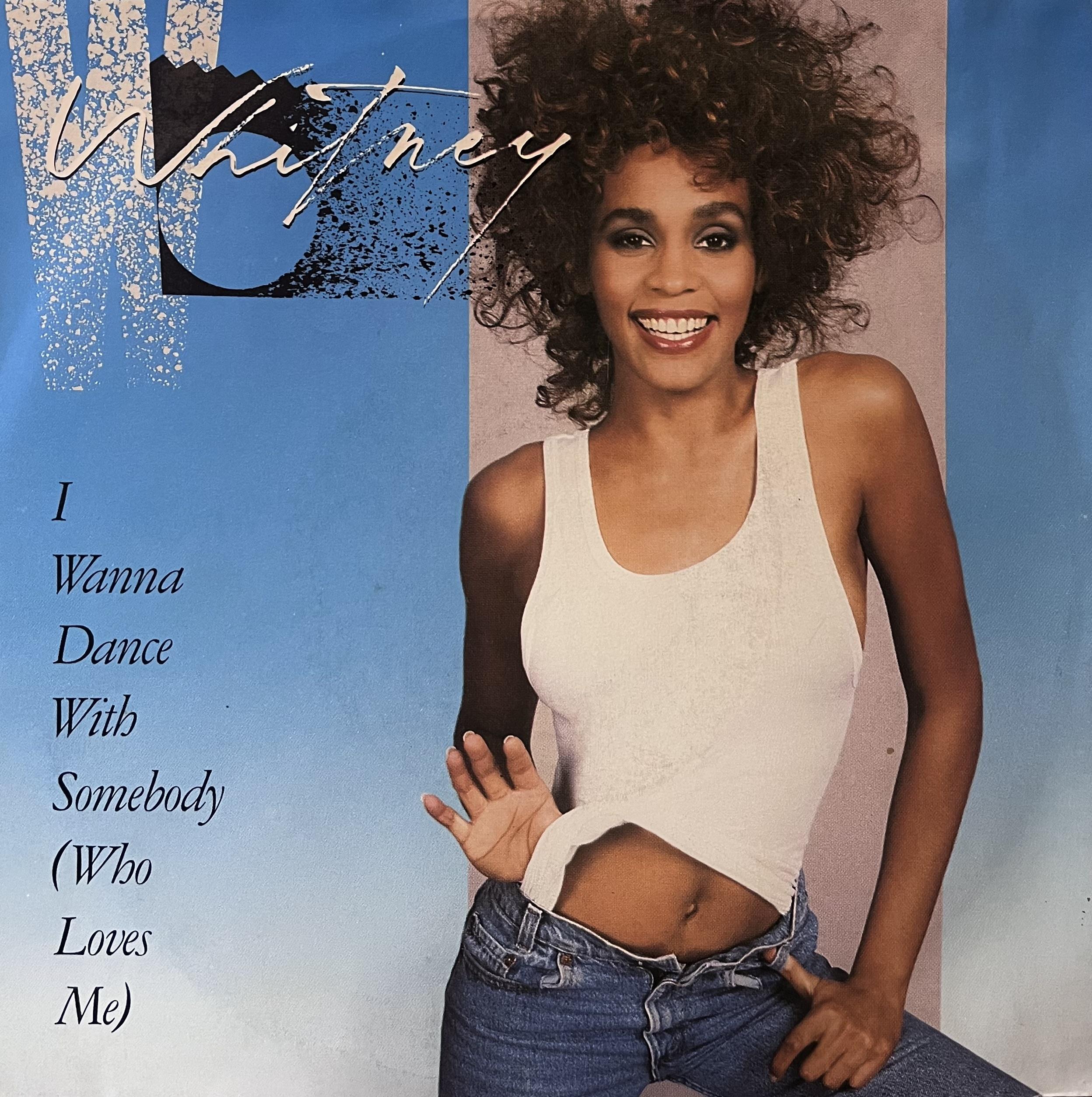 Whitney Houston 7インチレコード I Wanna Dance WHITNEY HOUSTON - I WANNA DANCE WITH SOMEBODY