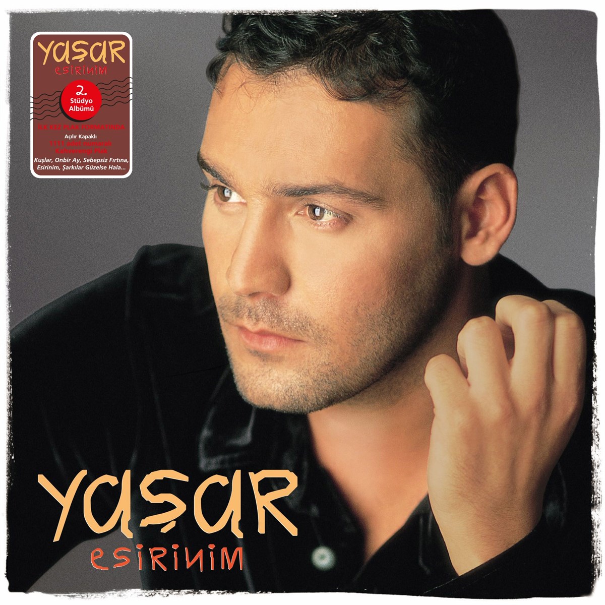 YAŞAR - ESİRİNİM (KAHVERENGİ RENKLİ PLAK)