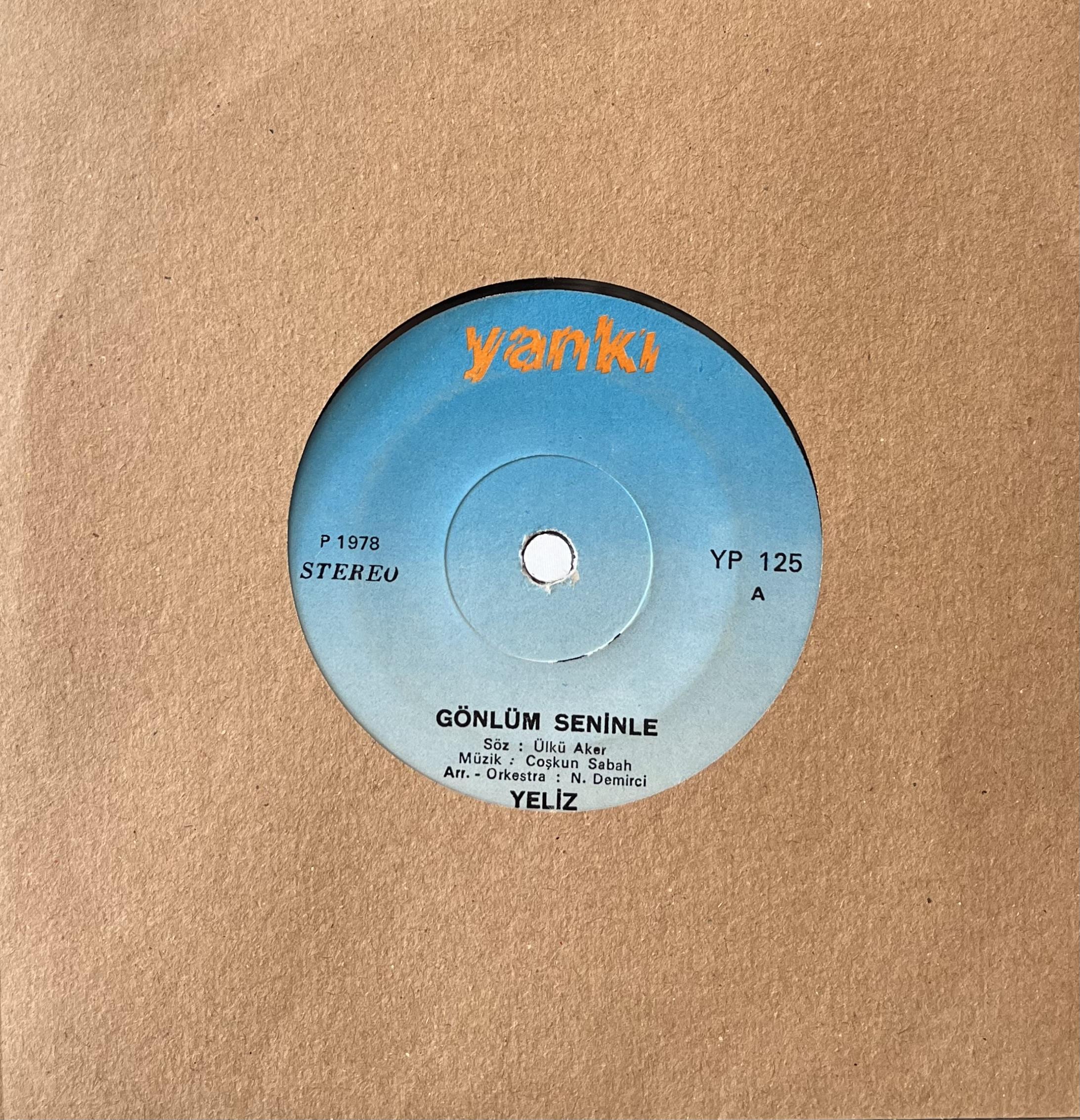 YELİZ – GÖNLÜM SENİNLE / OLDU OLACAK