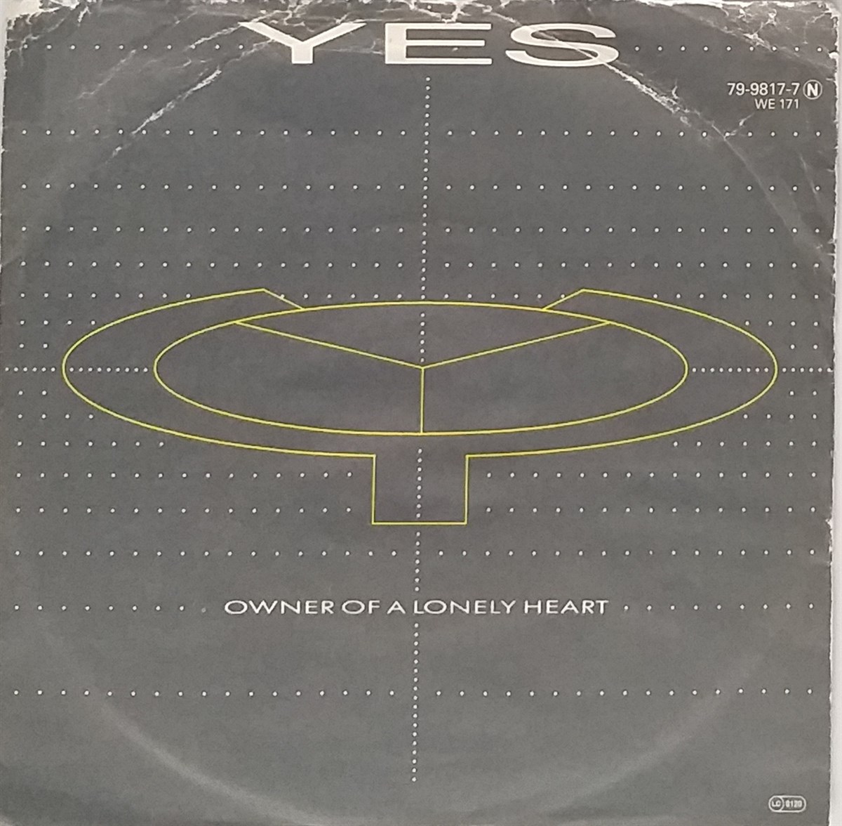 YES - OWNER OF A LONELY HEART