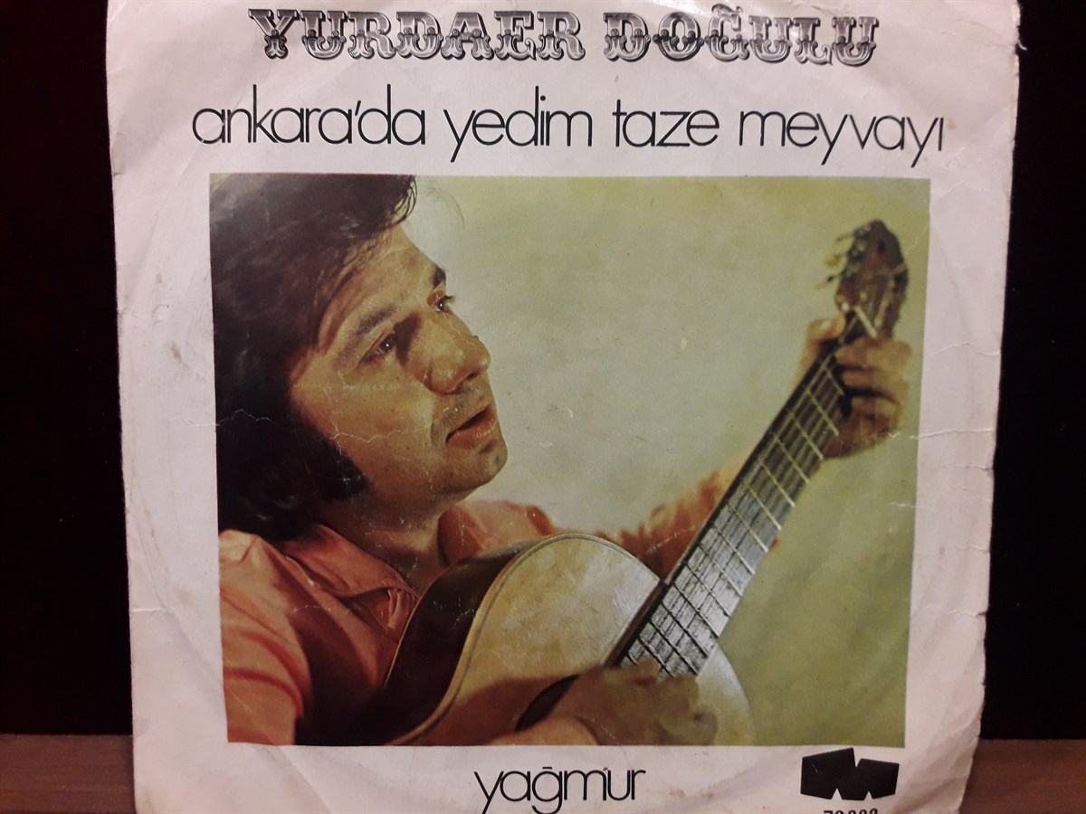 YURDAER DOĞULU - ANKARA'DA YEDİM TAZE MEYVAYI / YAĞMUR 