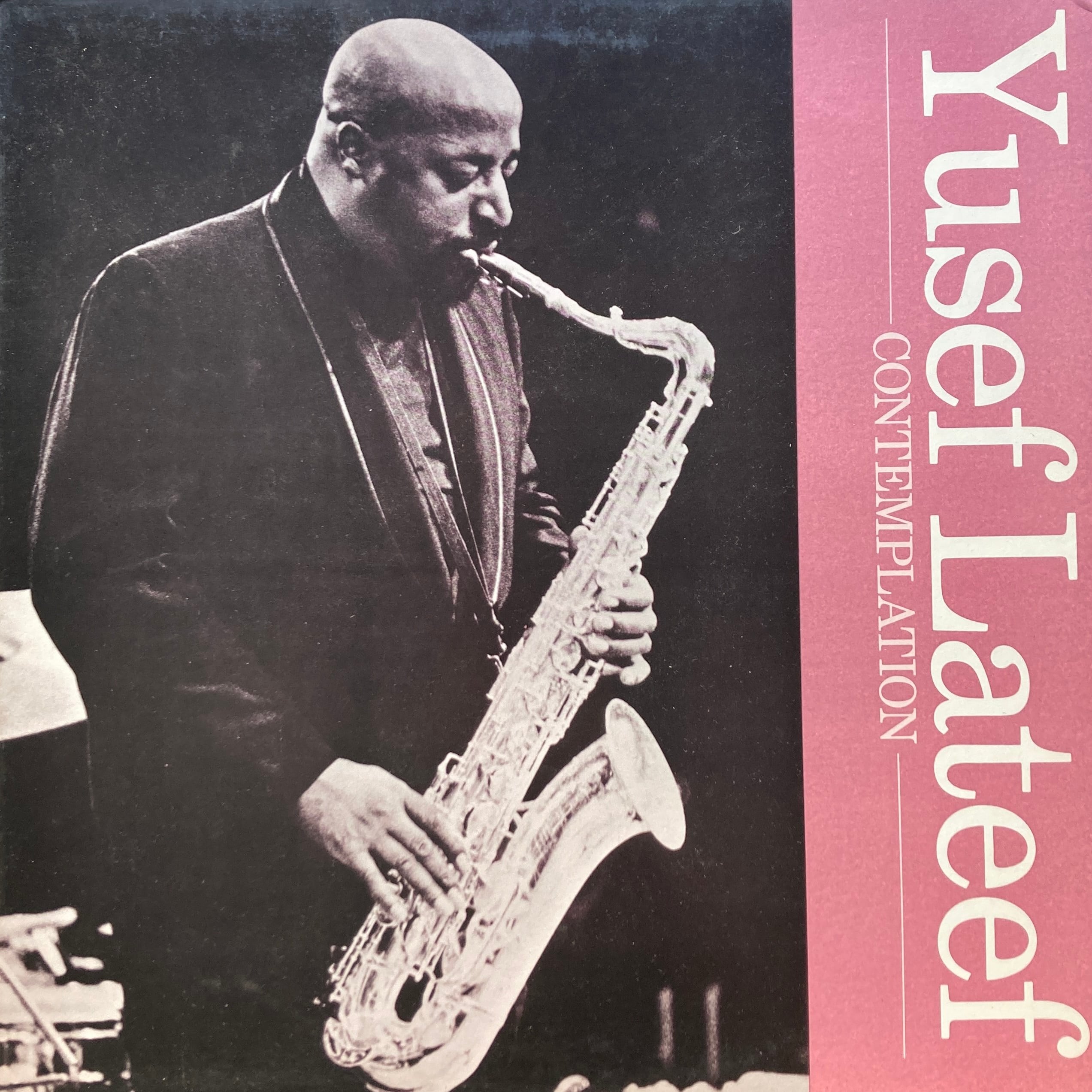 YUSEF LATEEF - CONTEMPLATION