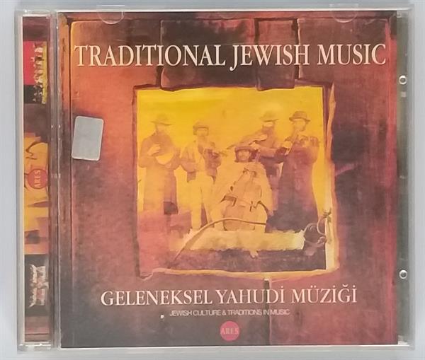 ÇEŞİTLİ SANATÇILAR - TRADITIONAL JEWISH MUSIC - GELENEKSEL YAHUDİ MÜZİĞİ
