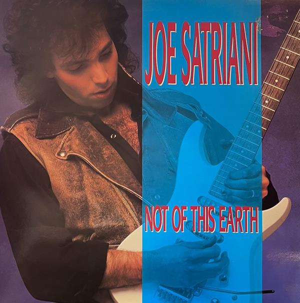 JOE SATRIANI - NOT OF THIS EARTH