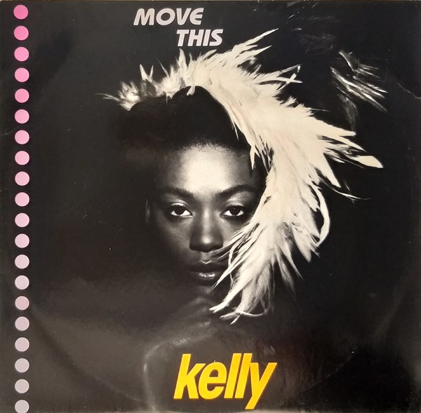 KELLY - MOVE THIS (REMIX)
