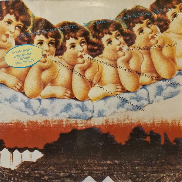 THE CURE - JAPANESE WHISPERS