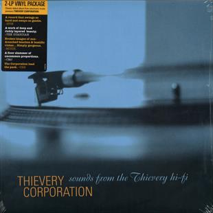 THIEVERY CORPORATION - SOUNDS FROM THE THIEVERY HI-FI