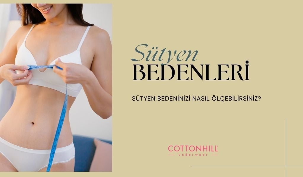 Sütyen Bedenleri Hesaplama Cottonhill