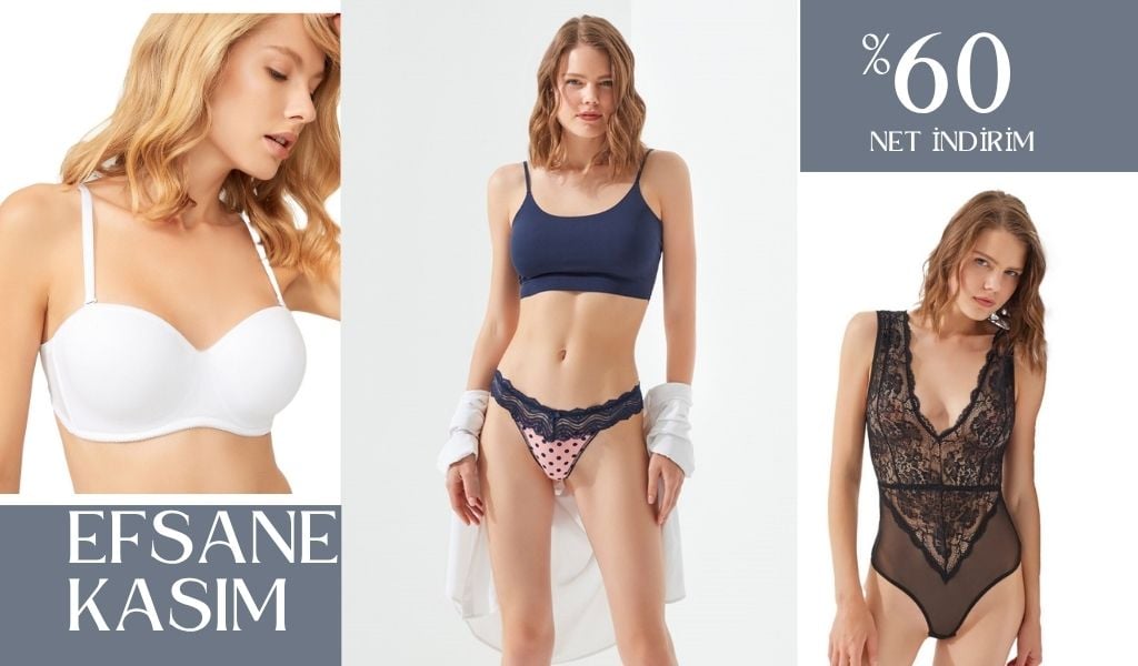 iç giyim efsane kasım indirimi kategorileri sütyen pijama bodysuit