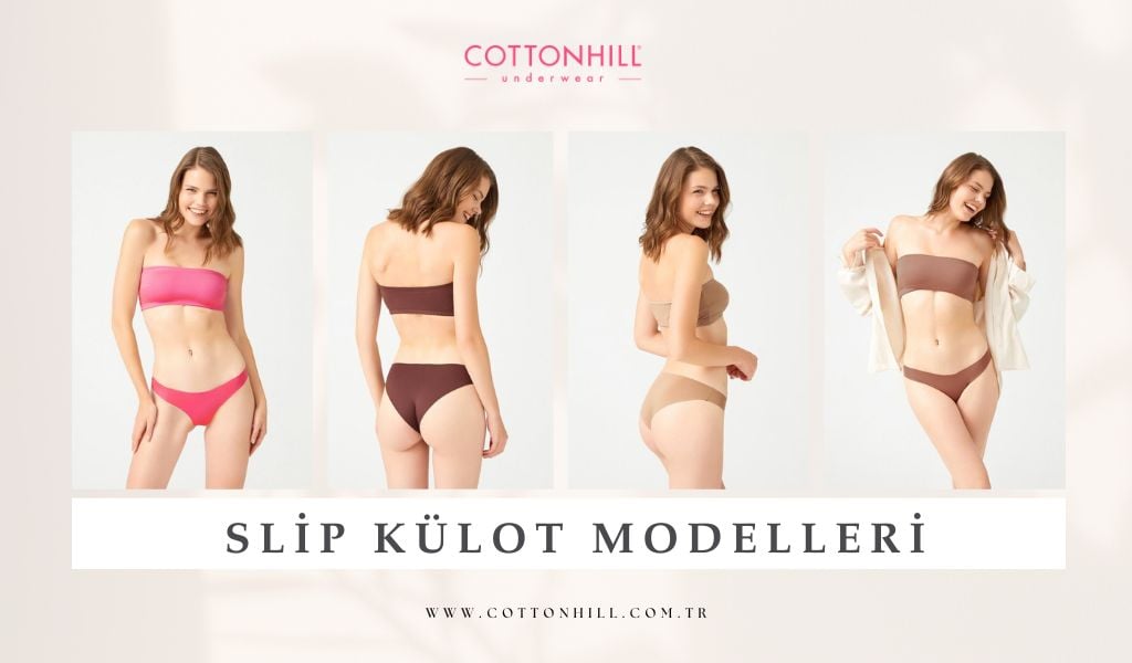 Slip Külot Modelleri