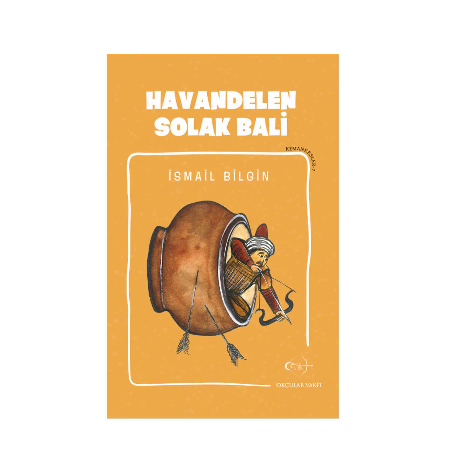 Okçular Vakfı İsmail Bilgin- Havandelen Solak Bali