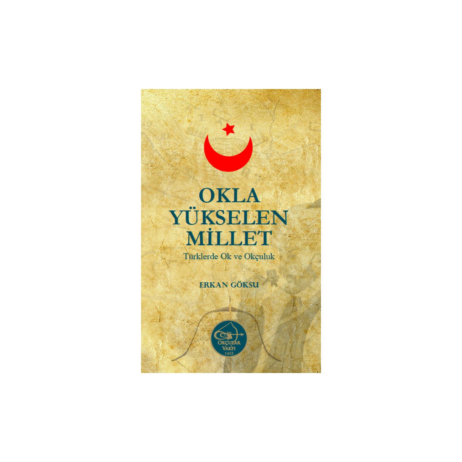 Okçular Vakfı Okla Yükselen Millet