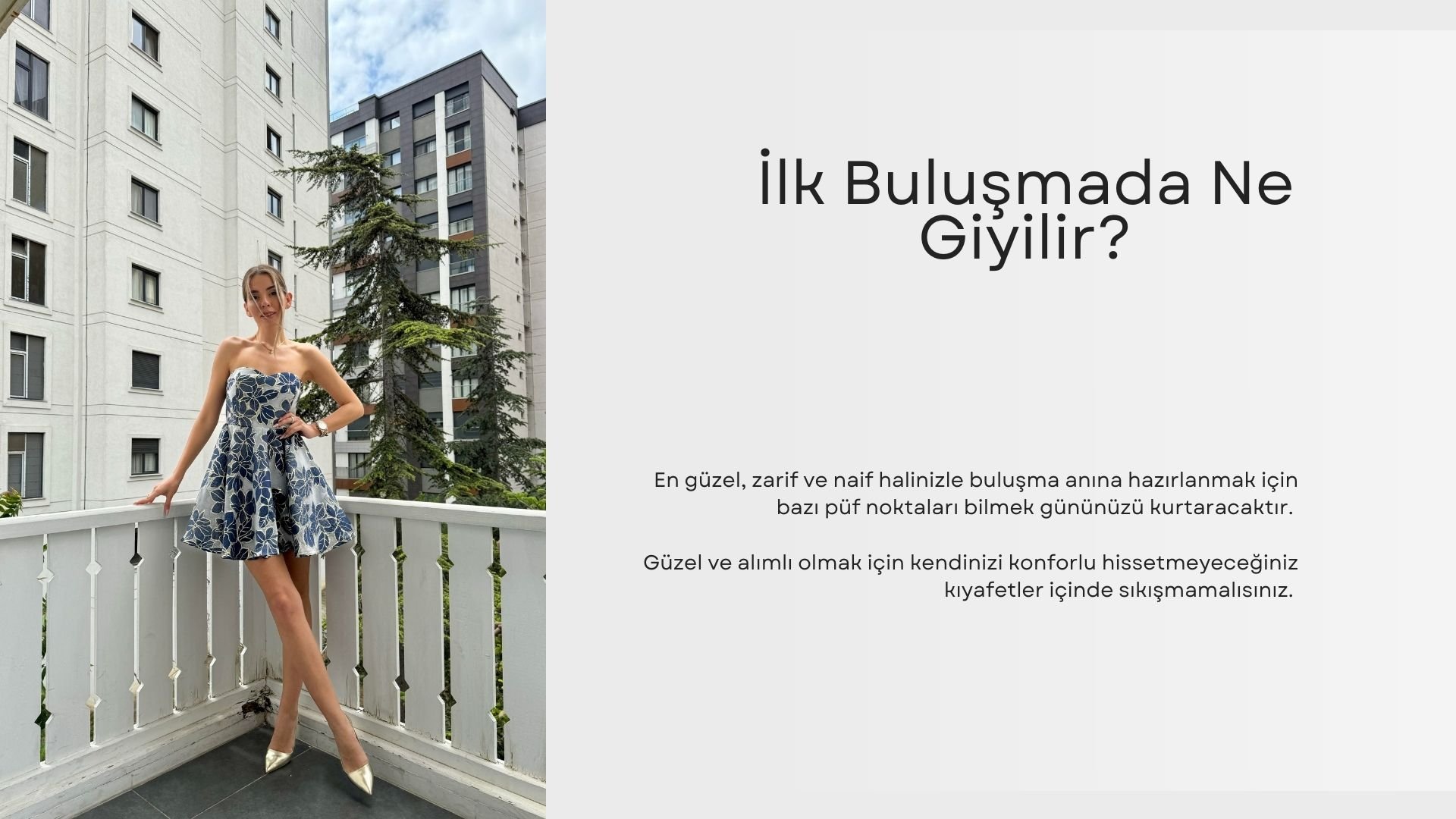 İlk Buluşmada Ne Giyilir