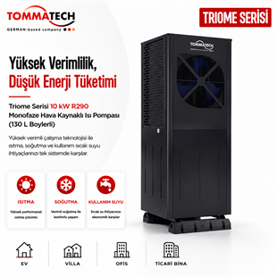 TommaTech Triome Serisi 10 kW R290 Monofaze Hava Kaynaklı Isı Pompası (130 L Boylerli) sol ön perspektif ürün görseli.