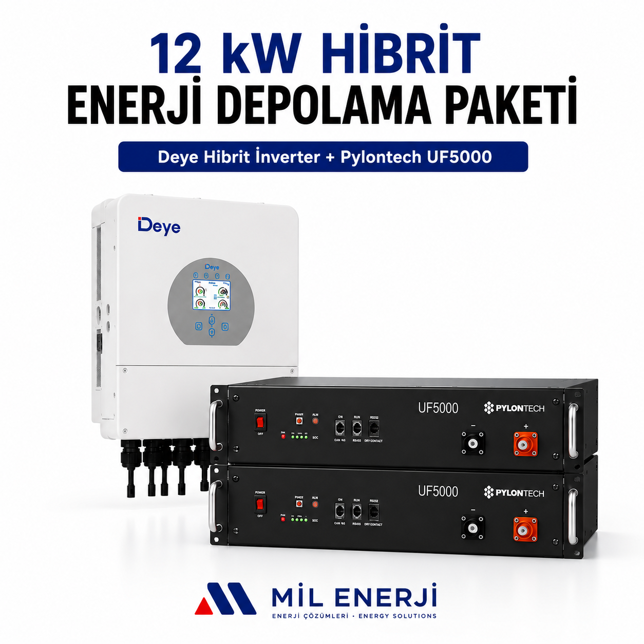 Deye 12 kW hibrit inverter ve 2 adet Pylontech UF5000 batarya içeren enerji depolama paketi