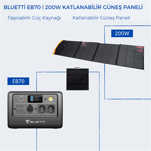 Bluetti EB70 Taşınabilir Güç Kaynağı | 200W Katlanabilir Güneş Paneli Paketi