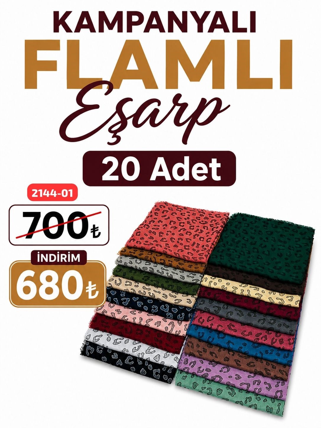 Kampanya Flamlı Eşarp