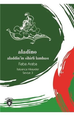 Aladino (Aladdin'in Sihirli Lambası) İtalyanca Seviye 3