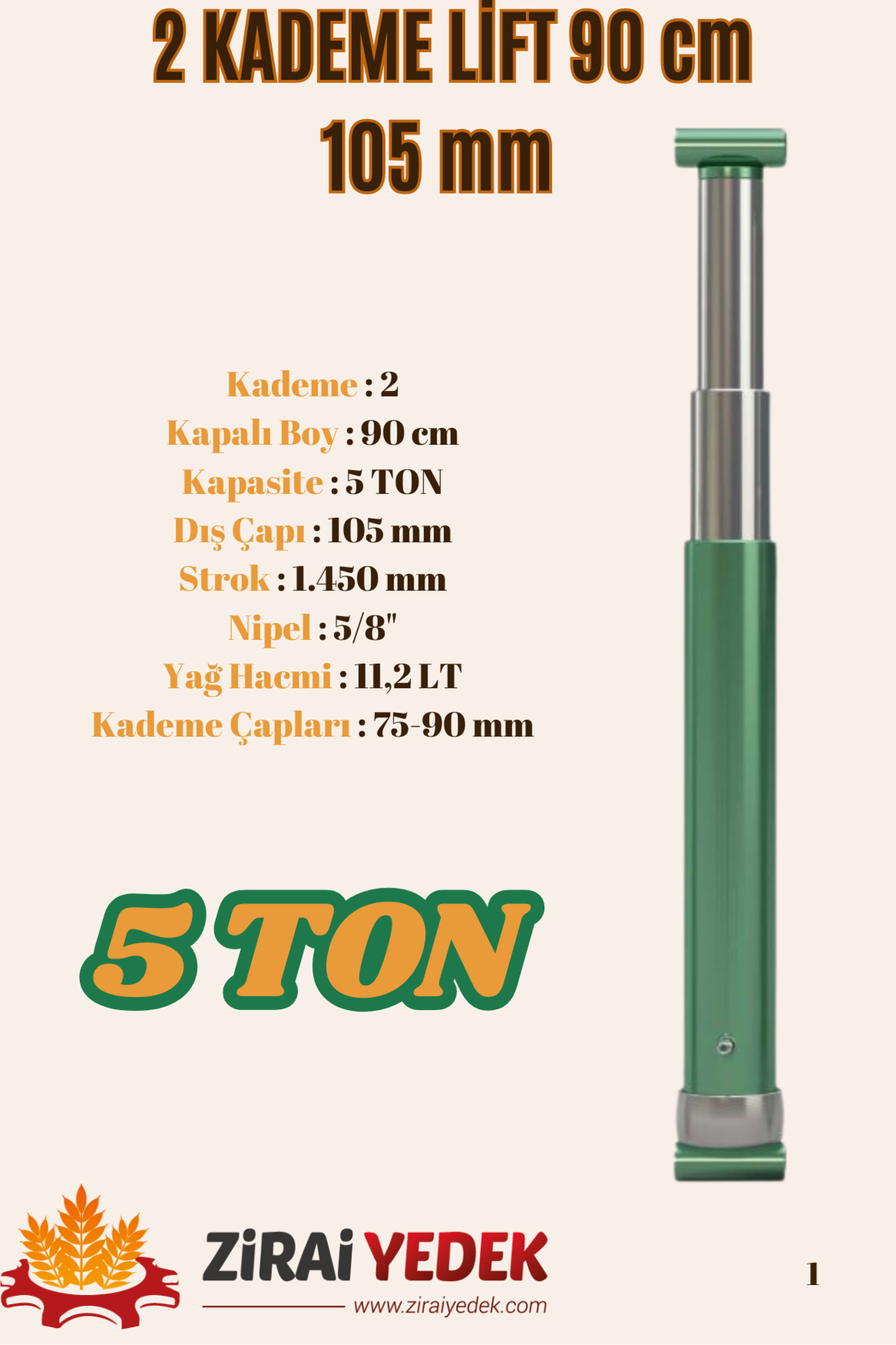 2 KADEMELİ LİFT 90 CM 5 TON2 KADEMELİ LİFT 90 CM 5 TON