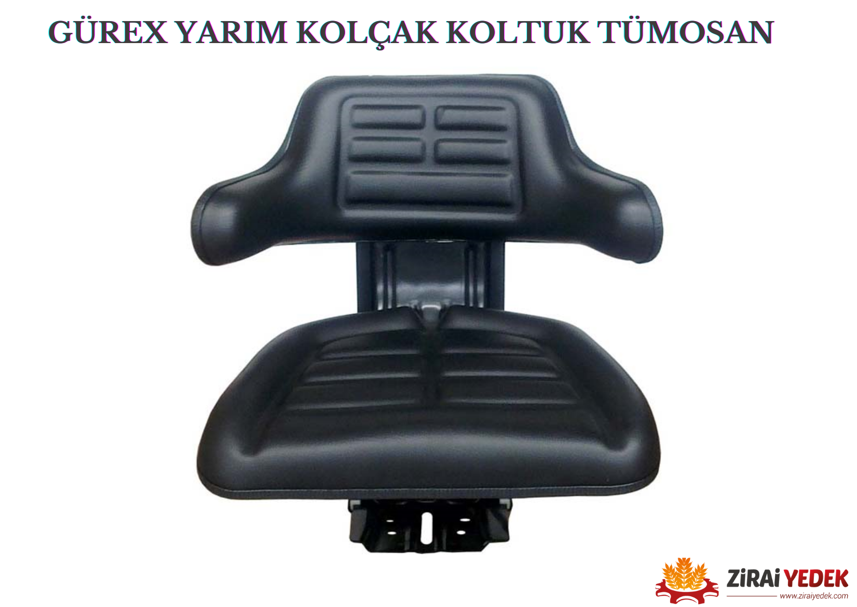 GÜREX YARIM KOLÇAK KOLTUK TÜMOSANGÜREX YARIM KOLÇAK KOLTUK TÜMOSAN