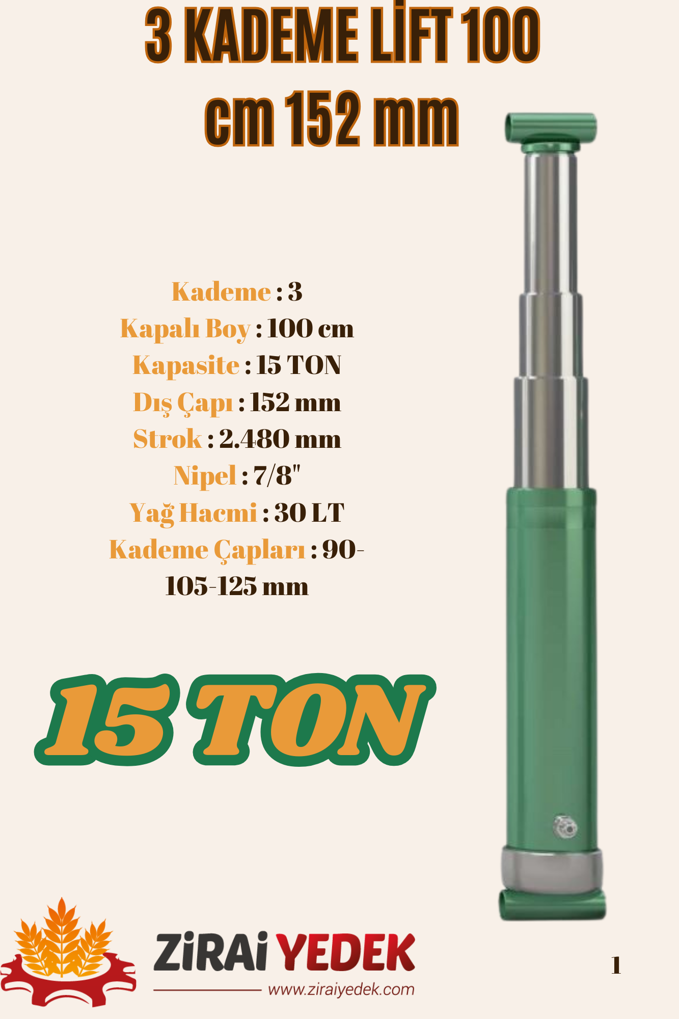 3 KADEMELİ LİFT 100 CM 15 TON3 KADEMELİ LİFT 100 CM 15 TON