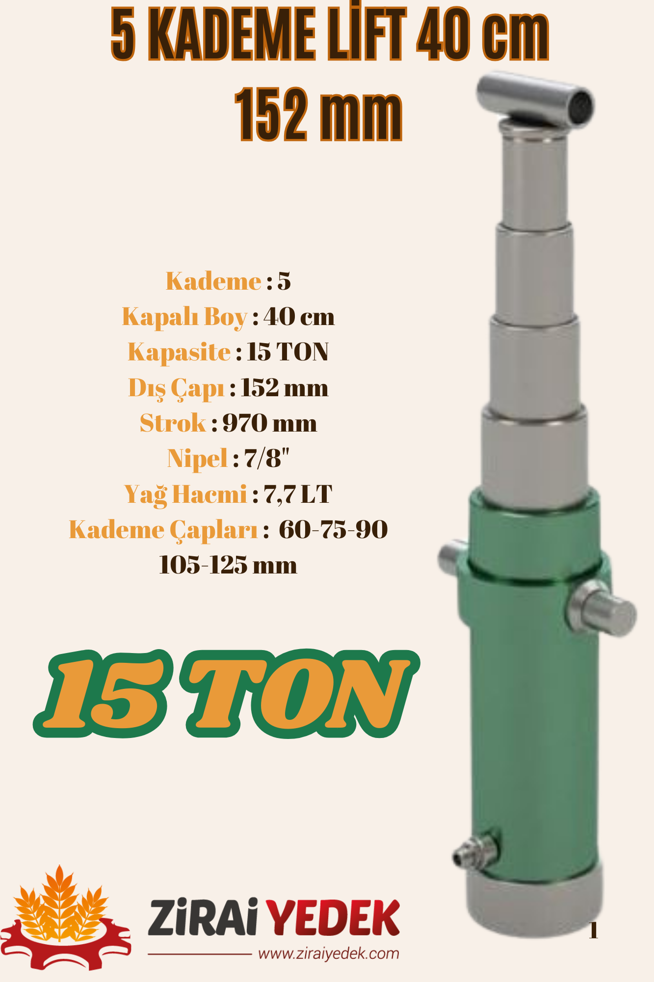5 KADEMELİ LİFT 40 CM 15 TON MAFSALLI5 KADEMELİ LİFT 40 CM 15 TON MAFSALLI
