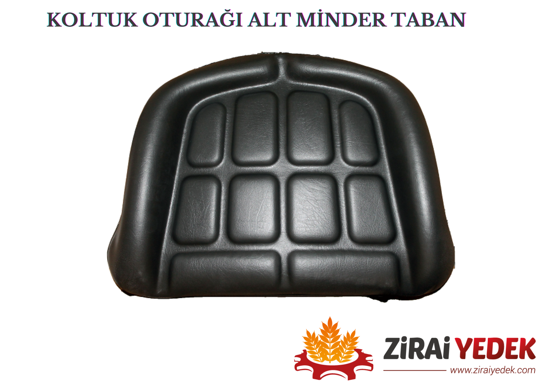 KOLTUK OTURAĞI ALT MİNDER TABANKOLTUK OTURAĞI ALT MİNDER TABAN