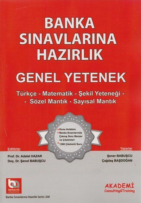 Akademi Eğitim Banka Sınavlarına Hazırlık Genel Yetenek Tüm Konular