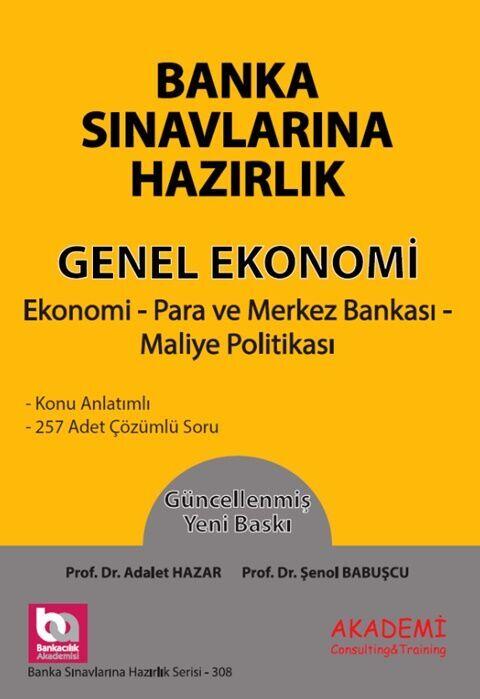 Akademi Eğitim Banka Sınavlarına Hazırlık Genel Ekonomi