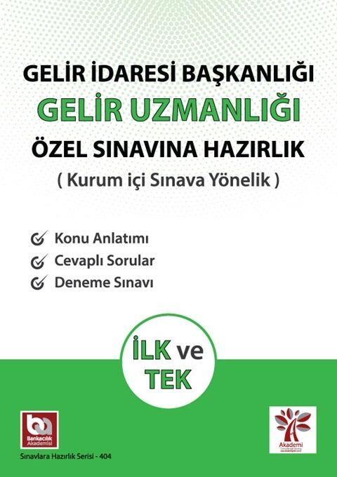 Akademi Eğitim Gelir İdaresi Başkanlığı Gelir Uzmanlığı Özel Sınavına Hazırlık