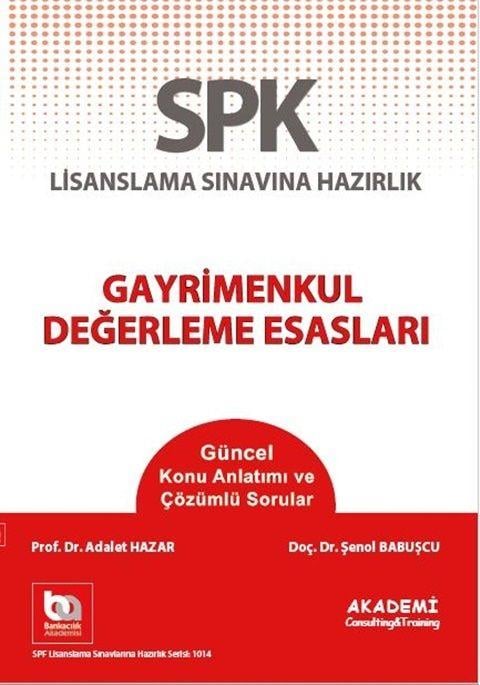 Akademi Eğitim SPF Gayrimenkul Değerleme Esasları