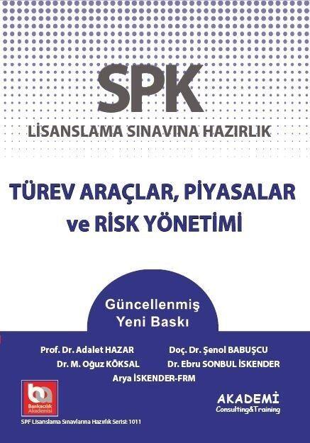 Akademi Eğitim SPF Türev Araçlar, Piyasalar ve Risk Yönetimi