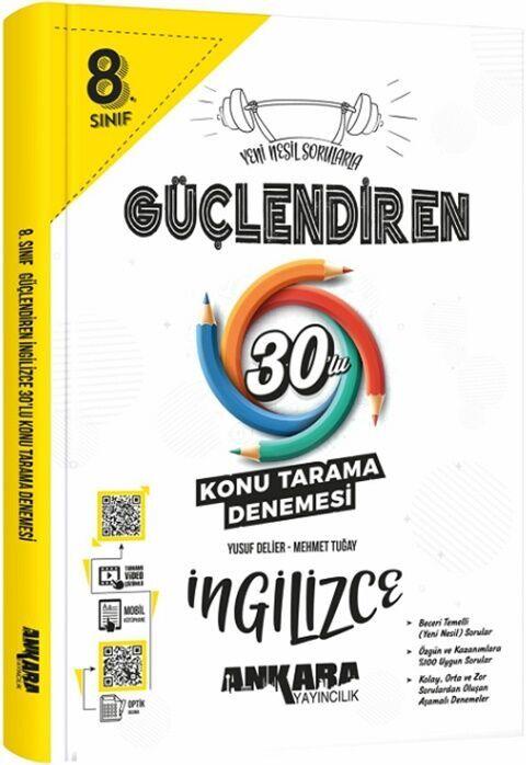 Ankara Yayıncılık 8. Sınıf İngilizce Güçlendiren 30 Konu Tarama Denemesi