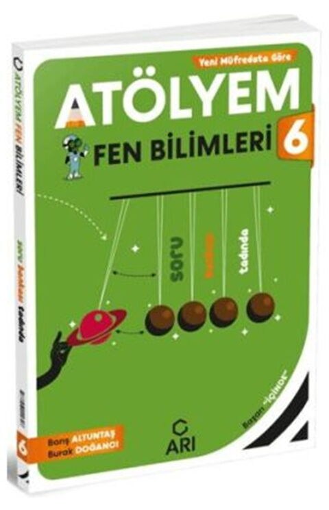 Arı Yayıncılık 6. Sınıf Fen Bilimleri Atölyem