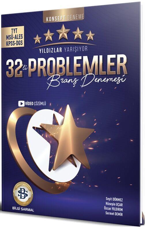 Bilgi Sarmal TYT MSÜ ALES KPSS DGS Problemler 32 li Branş Denemesi