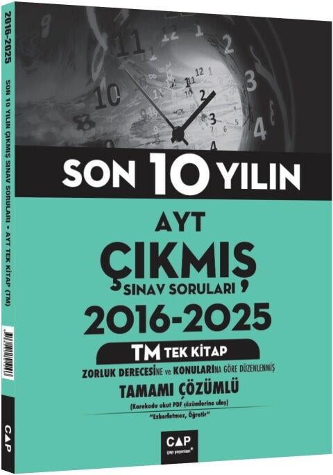 Çap Yayınları AYT TM Tek Kitap Son 10 Yılın Çıkmış Soruları 2016 2025