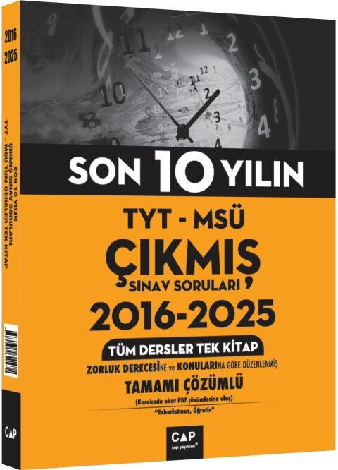 Çap Yayınları TYT MSÜ Son 10 Yılın Çıkmış Soruları 2016 2025