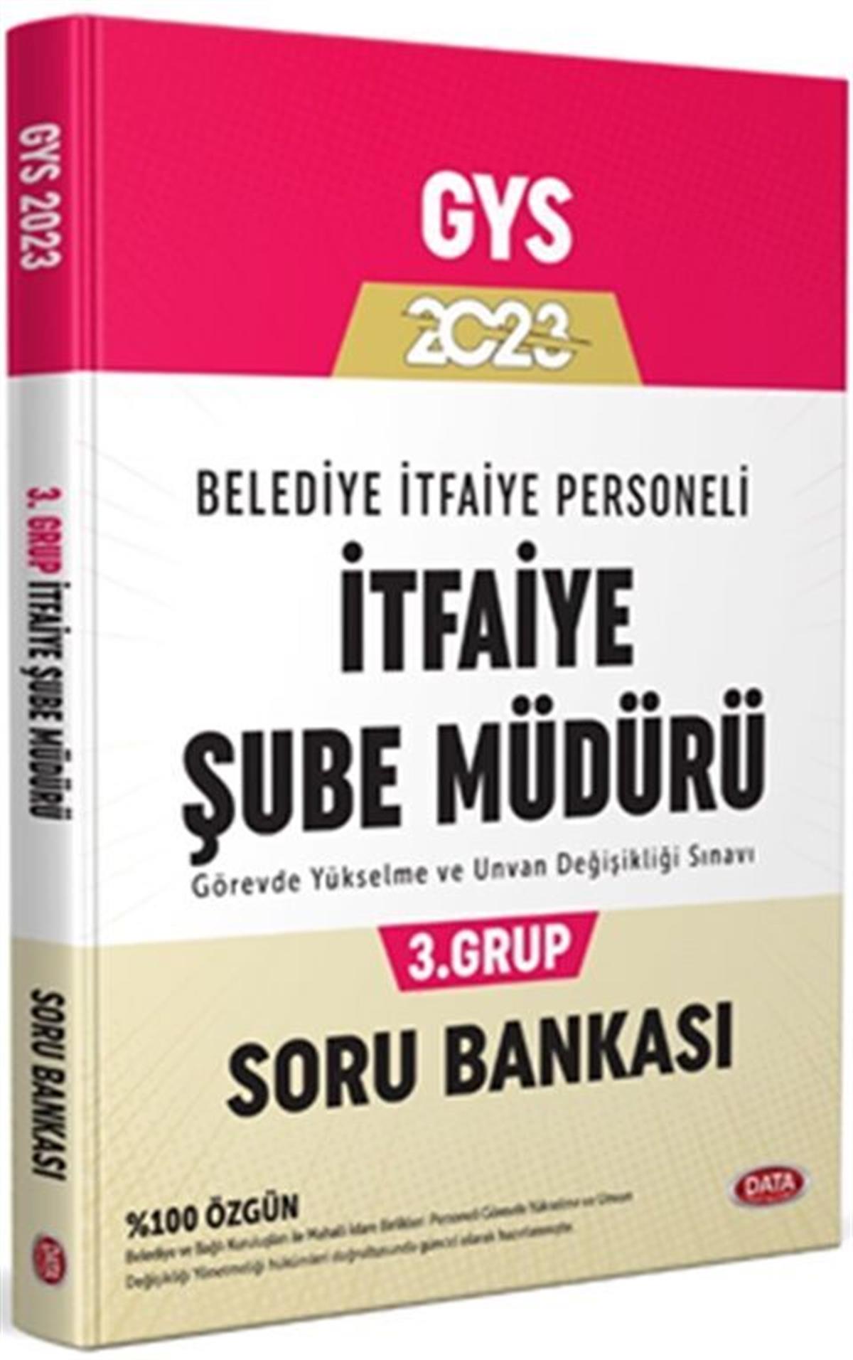 Data Yayınları 2023 GYS Belediye İtfaiye Şube Müdürü 3. Grup Soru Bankası