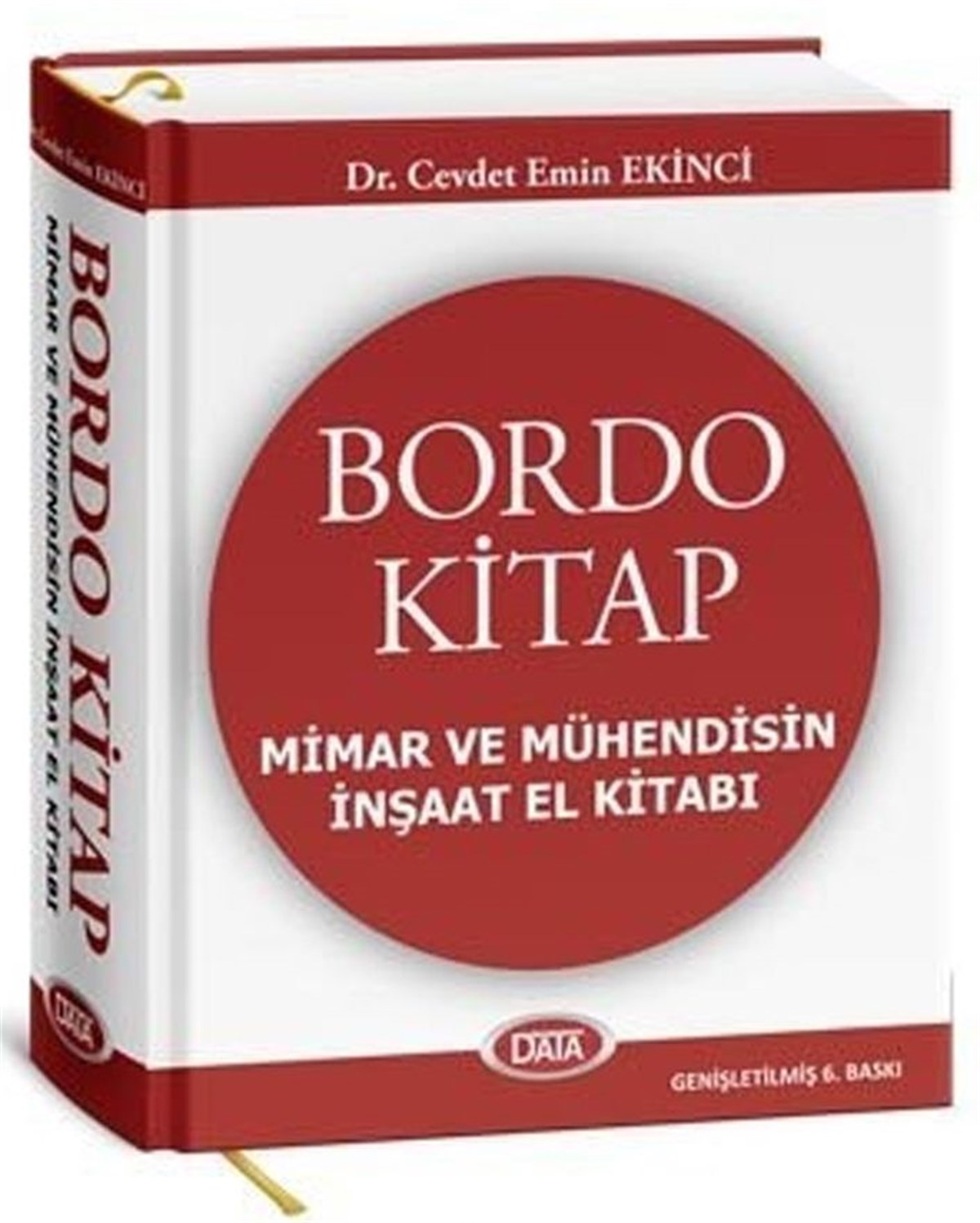 Data Yayınları Bordo Kitap Mimar ve Mühendisin İnşaat El Kitabı 13. Baskı