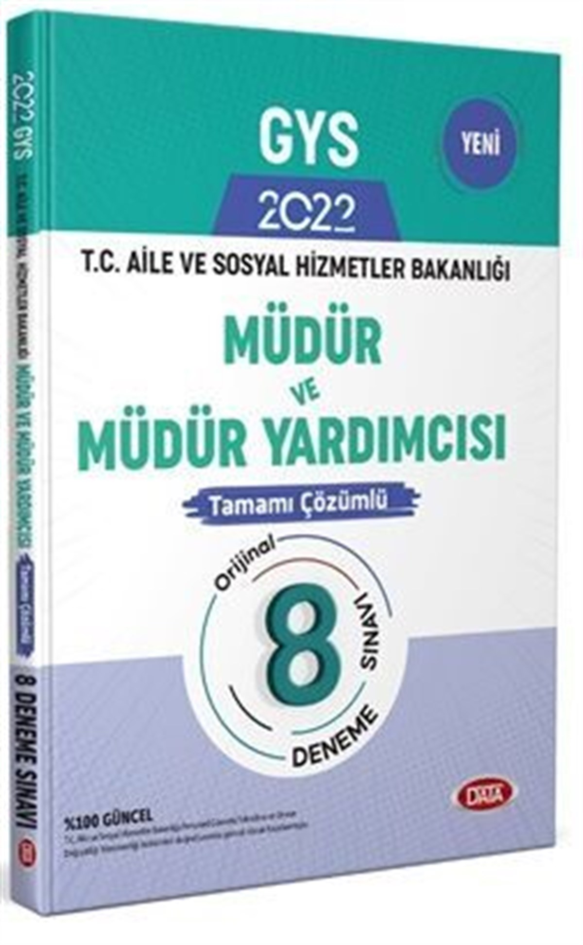 Data Yayınları T.C. Aile ve Sosyal Hizmet Bakanlığı Müdür ve Müdür Yardımcılığı 8 Deneme