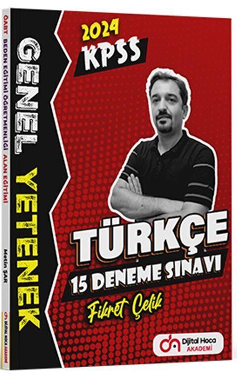 Dijital Hoca 2024 KPSS Türkçe 15 Deneme Çözümlü